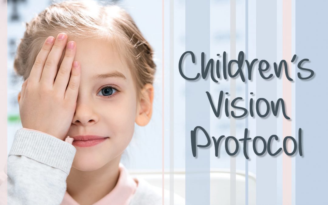 Children’s Vision Protocol